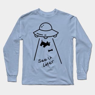 See U Later Puppy - Dog & Spaceship Long Sleeve T-Shirt